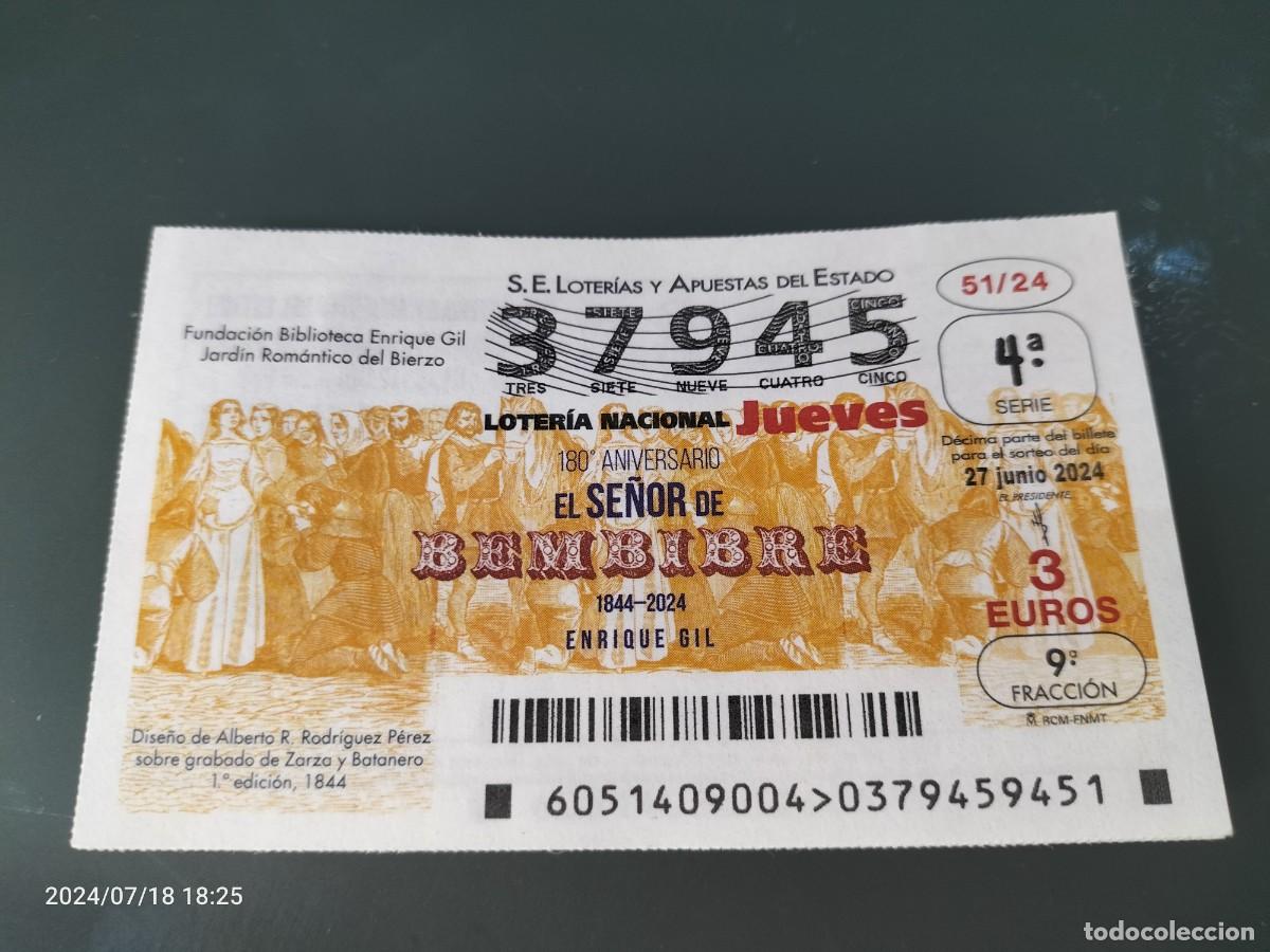 Loterie Nationale: 1 DECIMO LOTERIA NACIONAL JUEVES - 27 JUNIO 2024 - 51/24 FUNDACI&Oacute;N BIBLIOTECA ENRIQUE GIL - BIERZO