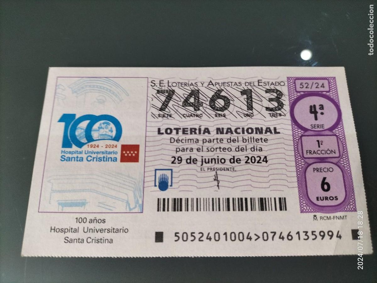 Loterie Nationale: 1 DECIMO LOTERIA NACIONAL SABADO 29 JUNIO 2024 - 52/24 100 A&Ntilde;OS HOSPITAL UNIVERS. SANTA CRISTINA