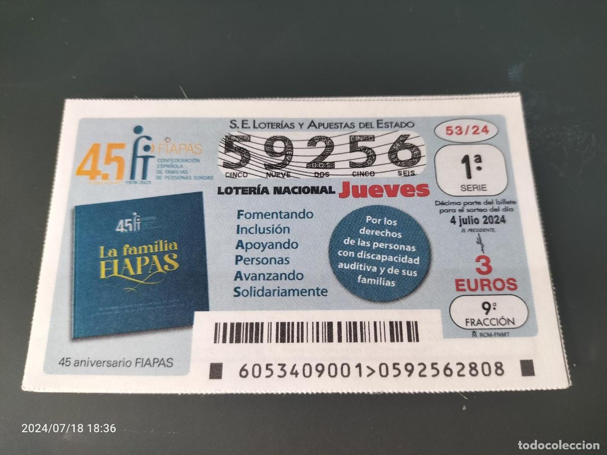 Loterie Nationale: 1 DECIMO LOTERIA NACIONAL JUEVES 4 JULIO 2024 - 53/24 45 ANIVERSARIO FIAPAS