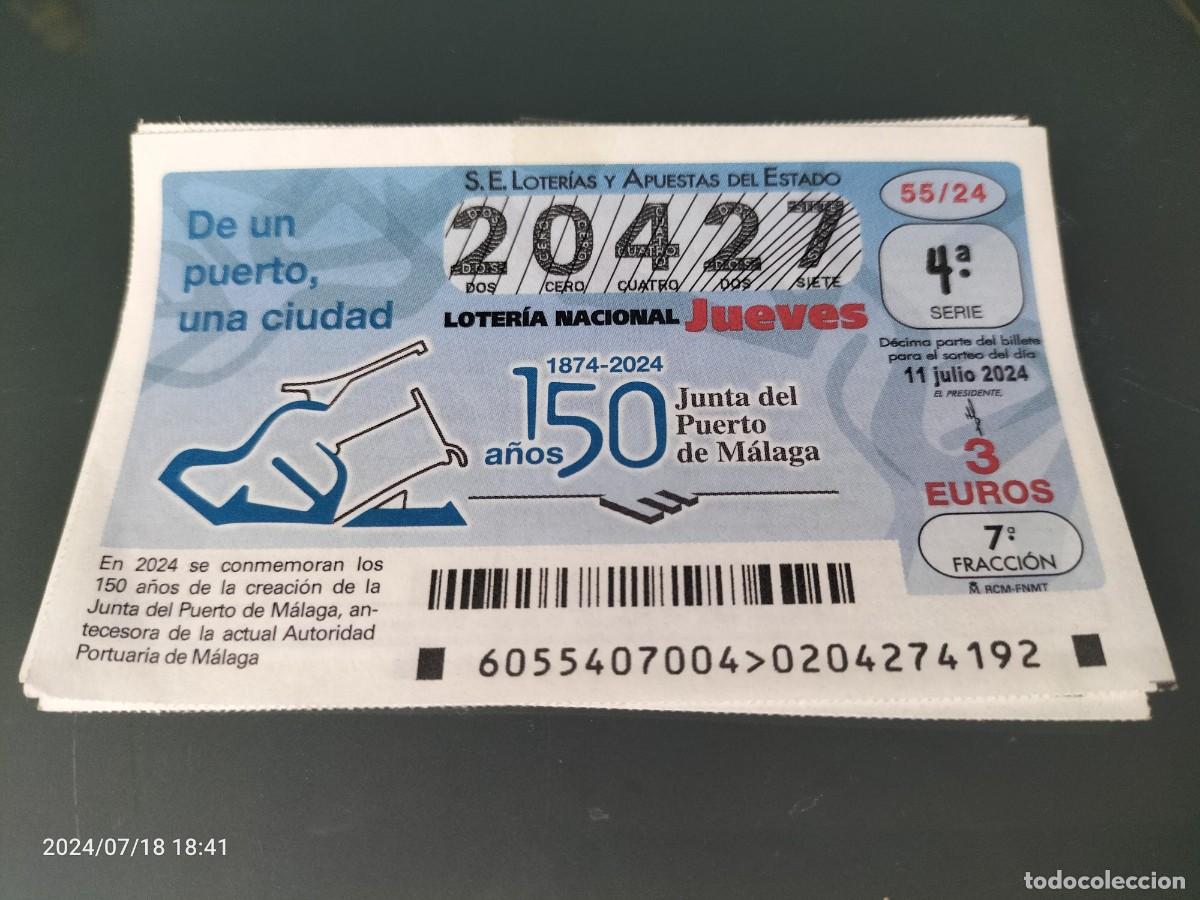 Loterie Nationale: 1 DECIMO LOTERIA NACIONAL JUEVES 11 JULIO 2024 55/24 150 ANIVERSARIO PUERTO DE M&Aacute;LAGA