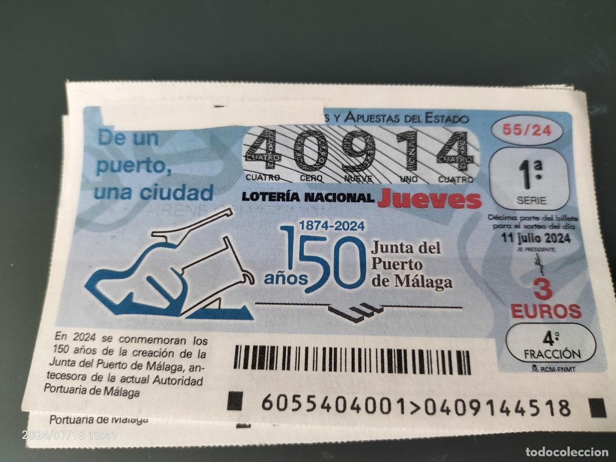 Loterie Nationale: 1 DECIMO LOTERIA NACIONAL JUEVES 11 JULIO 2024 55/24 150 ANIVERSARIO PUERTO DE M&Aacute;LAGA