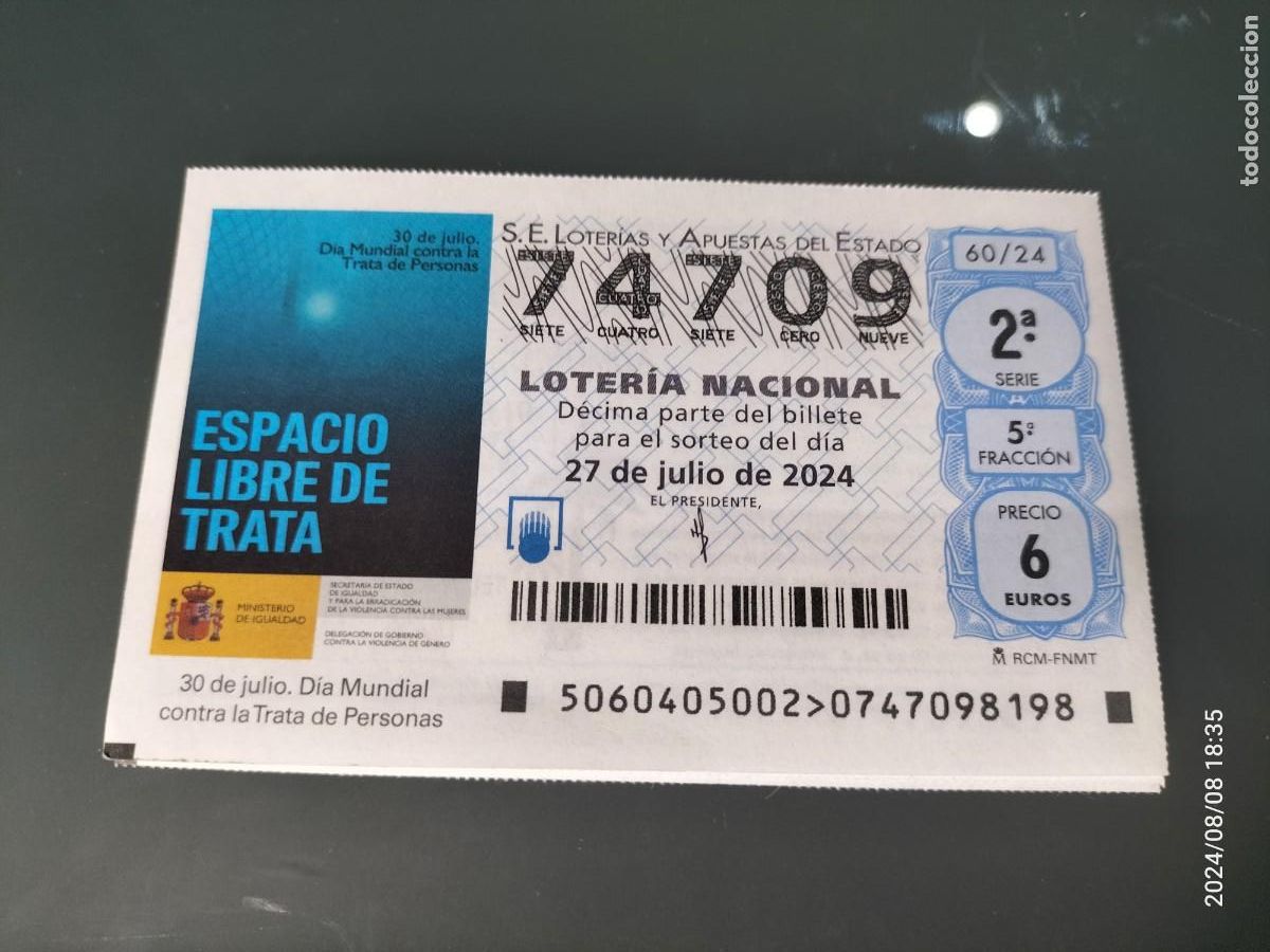 Loterie Nationale: 1 DECIMO LOTERIA NACIONAL S&Aacute;BADO 27 JULIO 2024 60/24 DIA MUNDIA CONTRA LA TRATA DE PERSONAS