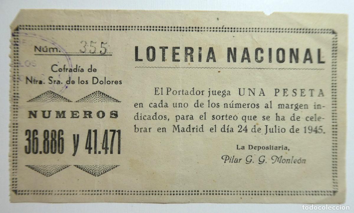 Loter&iacute;a Nacional: LOTERIA DEL 24 Julio 1945 una peseta n&ordm; 36886 y 41471