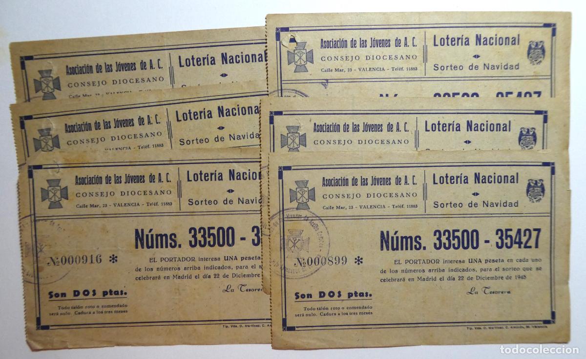 Loter&iacute;a Nacional: 6 Papeletas de loteria 22 Diciembre 1945 dos pesetas N&ordm; 33500 y 35427