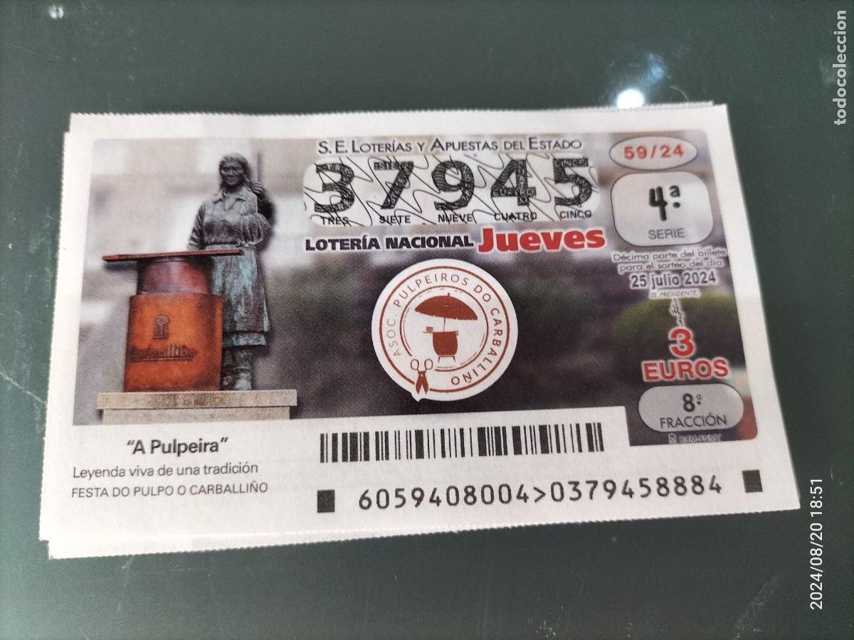 Nationale spanische Lotterie: 1 DECIMO LOTERIA NACIONAL JUEVES 25 JULIO 2024 59/24 A PULPEIRA - CARBALLI&Ntilde;O