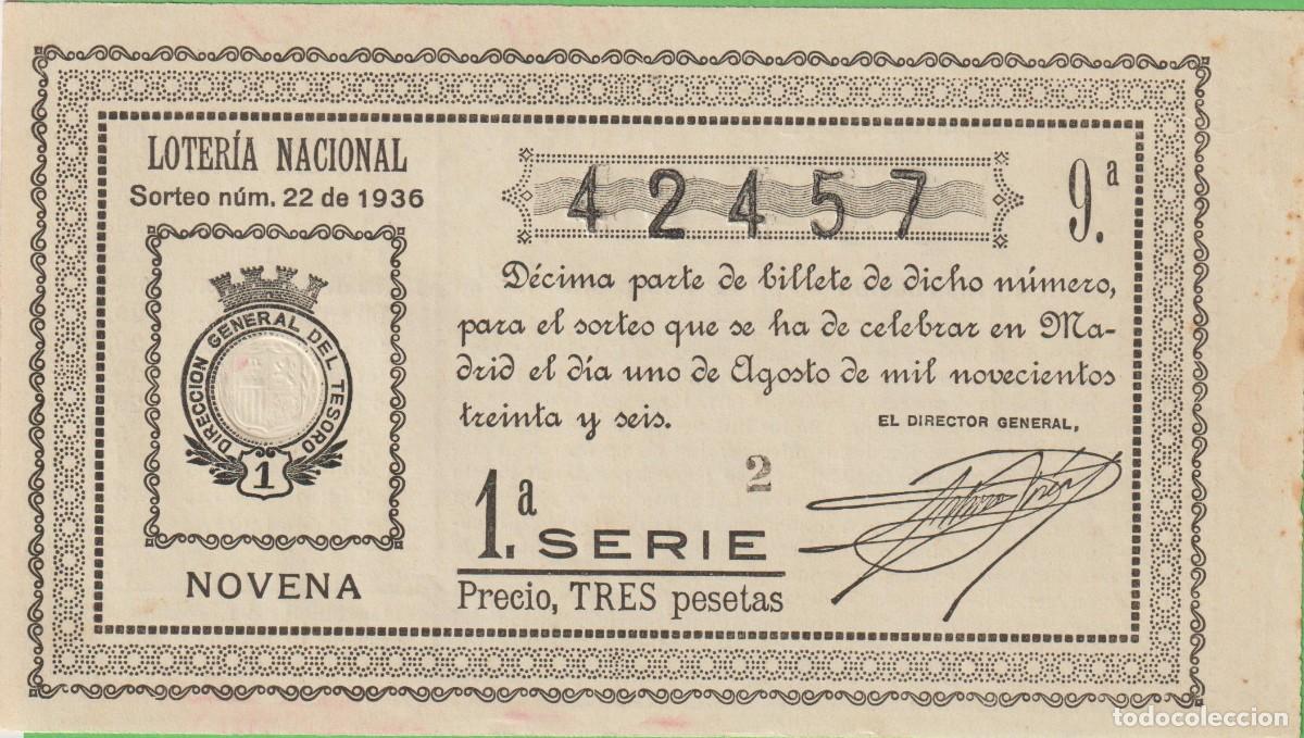 National Spanish Lottery: LOTERIA NACIONAL - SORTEO - 22-1936 - SERIE 1&ordf; FRACCI&Oacute;N 9&ordf; - GRAZALEMA-CADIZ