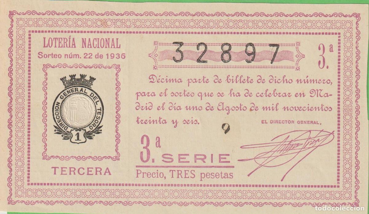 National Spanish Lottery: LOTERIA NACIONAL - SORTEO - 22-1936 - SERIE 3&ordf; FRACCI&Oacute;N 3&ordf; - GRAZALEMA-CADIZ