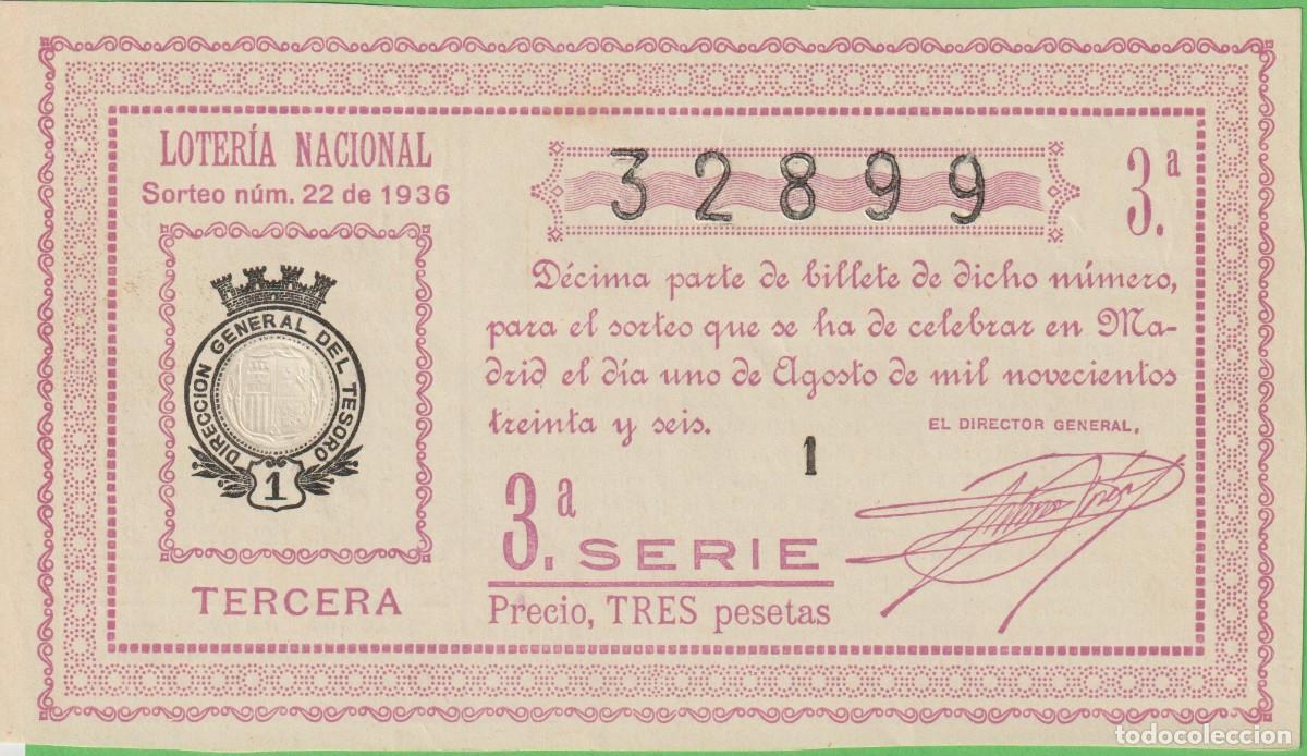 Lotaria Nacional: LOTERIA NACIONAL - SORTEO - 22-1936 - SERIE 3&ordf; FRACCI&Oacute;N 3&ordf; - GRAZALEMA-CADIZ