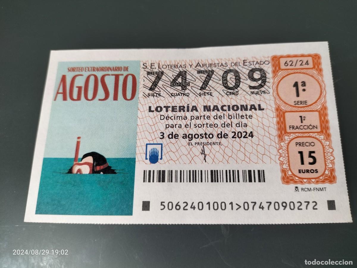 Nationale spanische Lotterie: 1 D&Eacute;CIMO LOTER&Iacute;A S&Aacute;BADO 3 AGOSTO 2024 62/24 SORTEO EXTRAORDINARIO AGOSTO