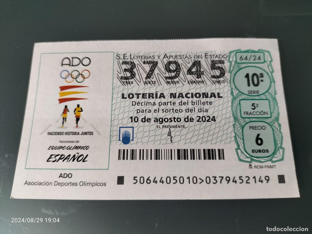 Nationale spanische Lotterie: 1 D&Eacute;CIMO LOTER&Iacute;A S&Aacute;BADO 10 AGOSTO 2024 64/24 EQUIPO OL&Iacute;MPICO ESPA&Ntilde;OL ADO