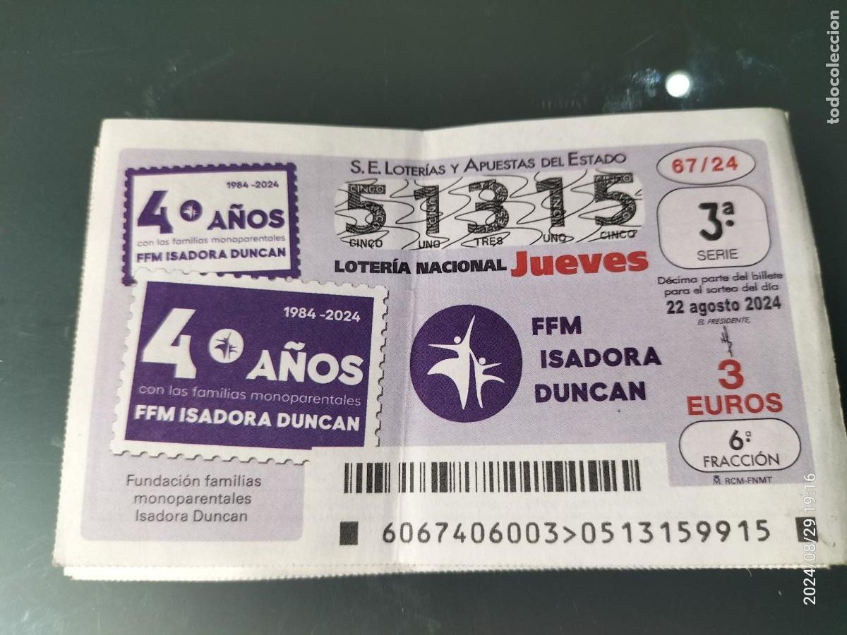 Nationale spanische Lotterie: 1 D&Eacute;CIMO LOTER&Iacute;A JUEVES 22 AGOSTO 2024 67/24 FUNDACI FAMILIAS MONOPARENTALES ISADORA DUNCAN Capicua