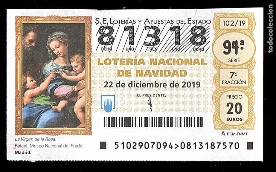 National Spanish Lottery: LOTER&Iacute;A NACIONAL - SORTEO 102/19 - NUMERO CAPIC&Uacute;A -