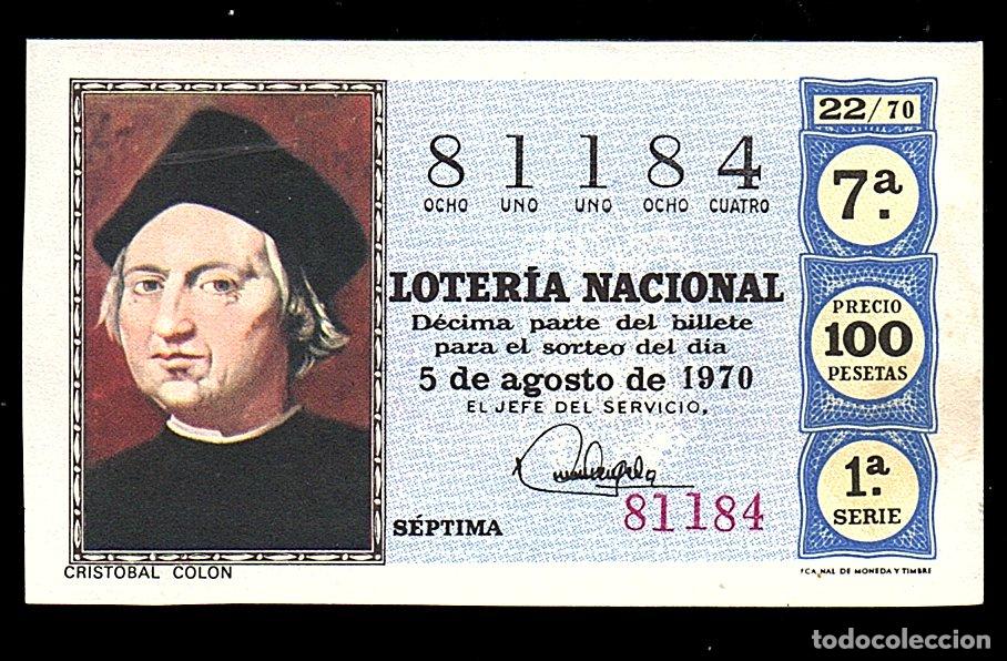 Loter&iacute;a Nacional: LOTER&Iacute;A NACIONAL - 5 DE AGOSTO DE 1970 - SORTEO 22 - CRISTOBAL COL&Oacute;N -