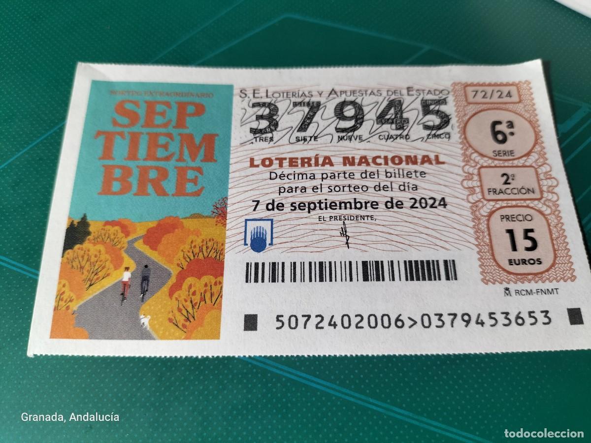 Loterie Nationale: 1 D&Eacute;CIMO LOTER&Iacute;A S&Aacute;BADO 7 SEPTIEMBRE 2024 72/24 SORTEO EXTRAORDINARIO DE SEPTIEMBRE