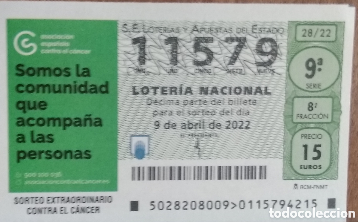 Loter&iacute;a Nacional: D&eacute;cimo loteria nacional n. 11579 sorteo 28/22 Adm. Virgen del Pilar, M&aacute;laga