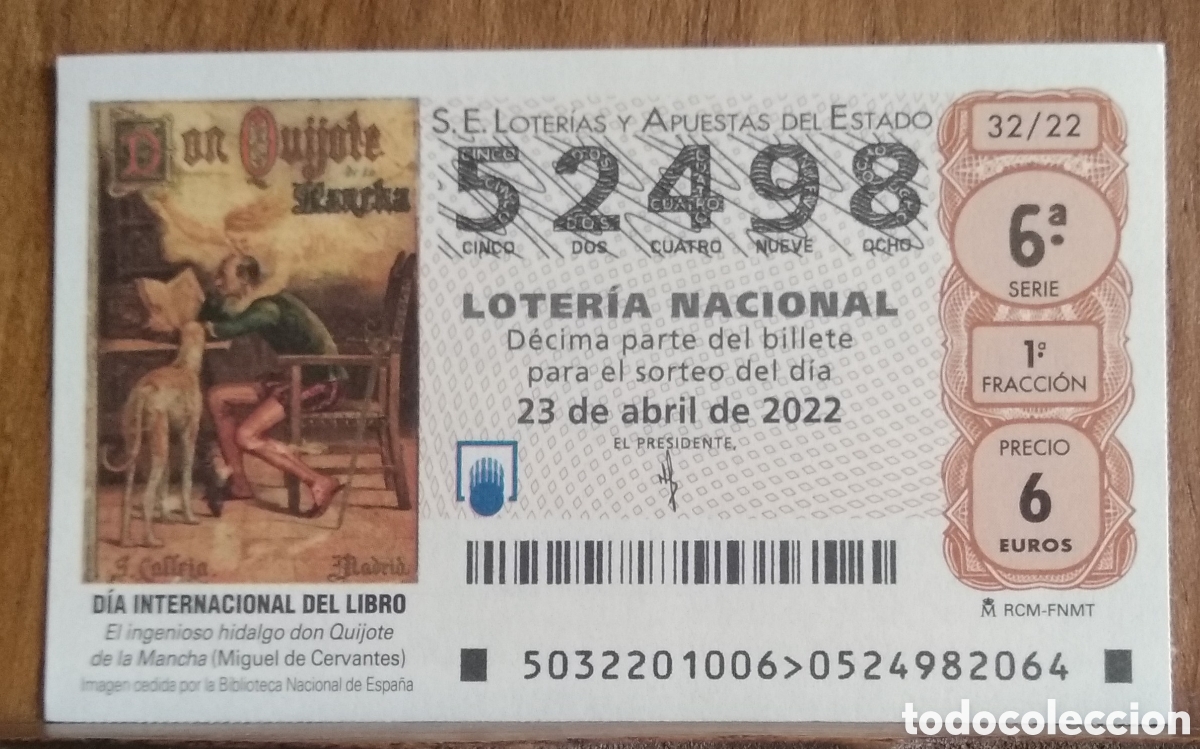Loter&iacute;a Nacional: D&eacute;cimo loteria nacional n. 52498 sorteo 32/22 Adm. Virgen del Pilar. M&aacute;laga