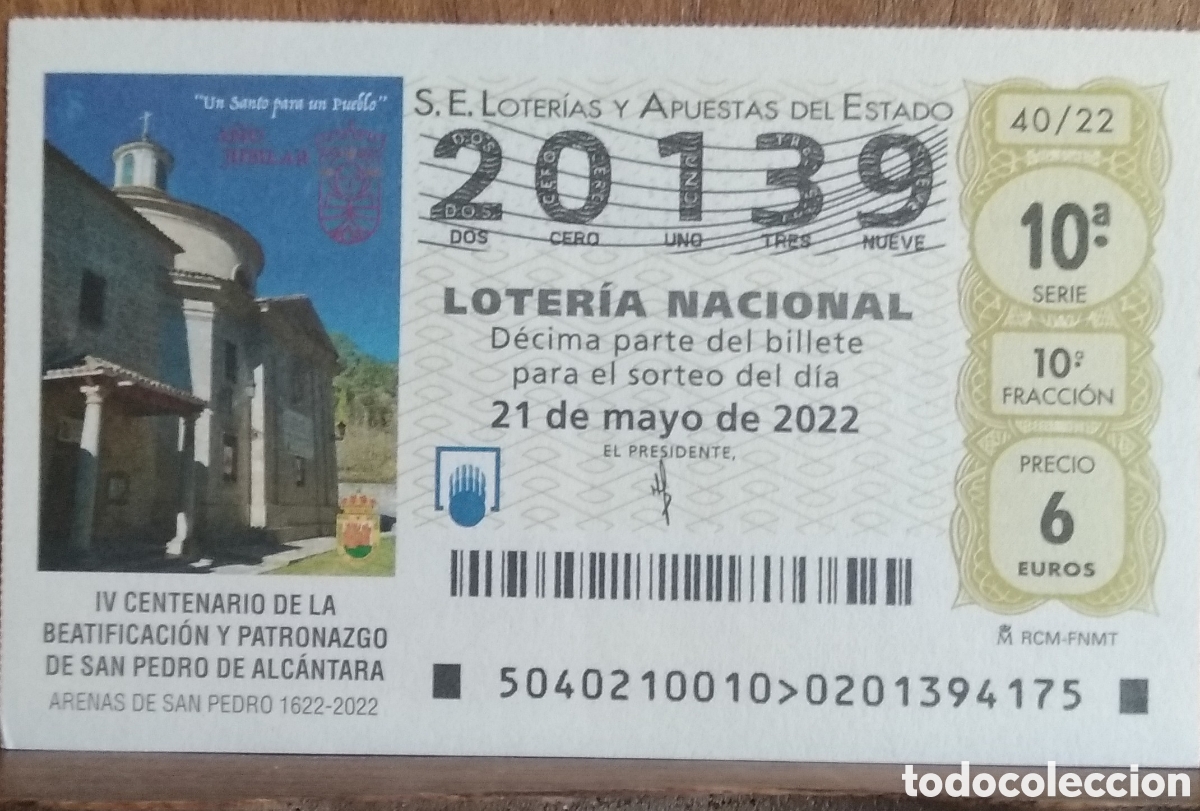 Loter&iacute;a Nacional: D&eacute;cimo loteria nacional n. 20139 sorteo 40/22 Adm. Virgen del Pilar. M&aacute;laga