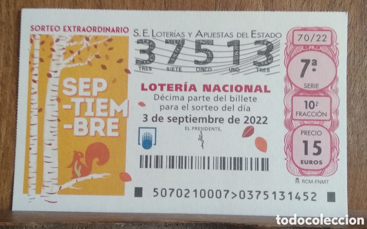 Loter&iacute;a Nacional: D&eacute;cimo loteria nacional n. 37513 sorteo 70/22 Adm. Virgen del Pilar. M&aacute;laga