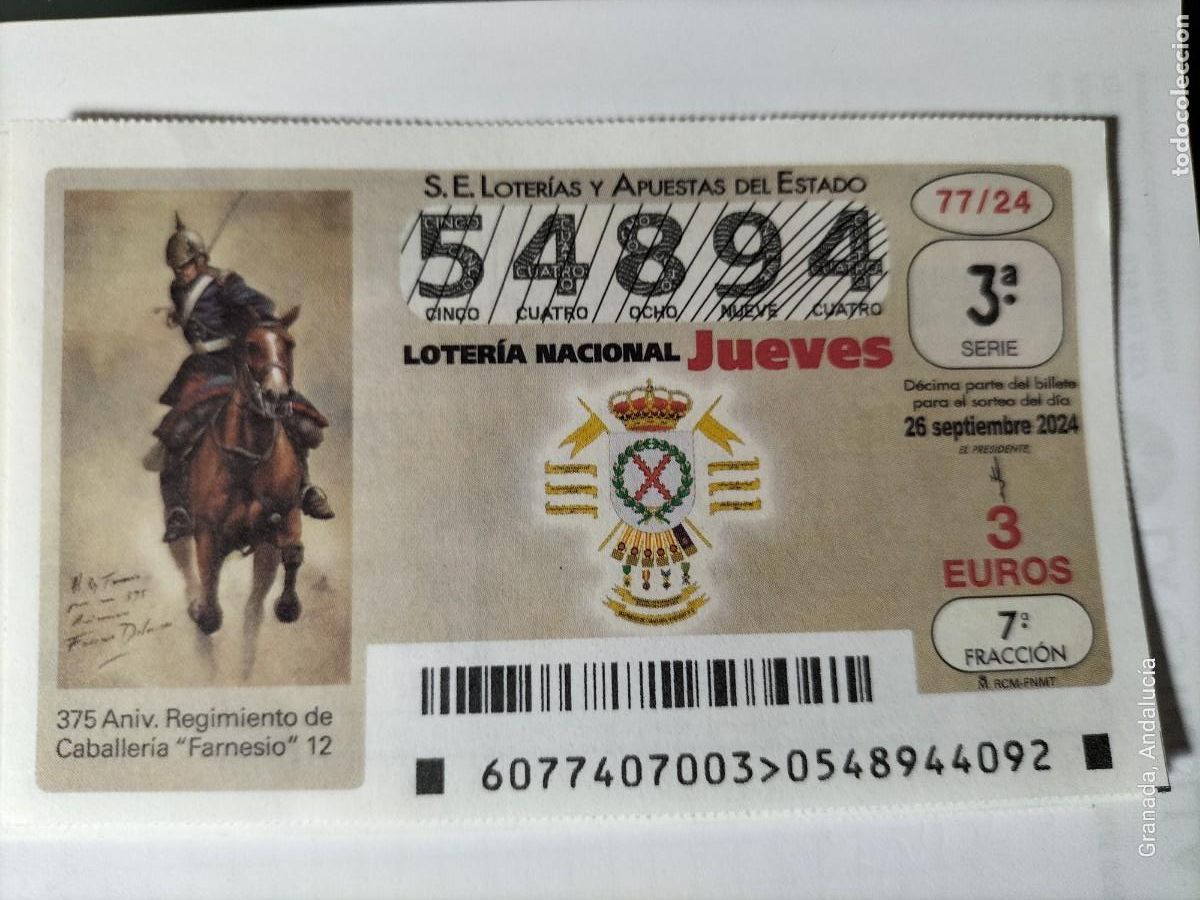 Loterie Nationale: 1 D&Eacute;CIMO LOTER&Iacute;A JUEVES 26 SEPTIEMBRE 2024 77/24 - 375 ANIV REGIMIENTO CABALLERIA FARNESIO MILITAR