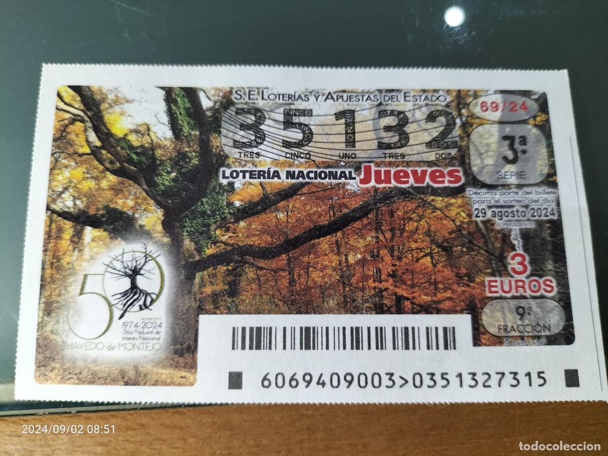 Loterie Nationale: 1 D&Eacute;CIMO LOTER&Iacute;A JUEVES 29 AGOSTO 2024 69/24 HAYEDO DE MONTEJO