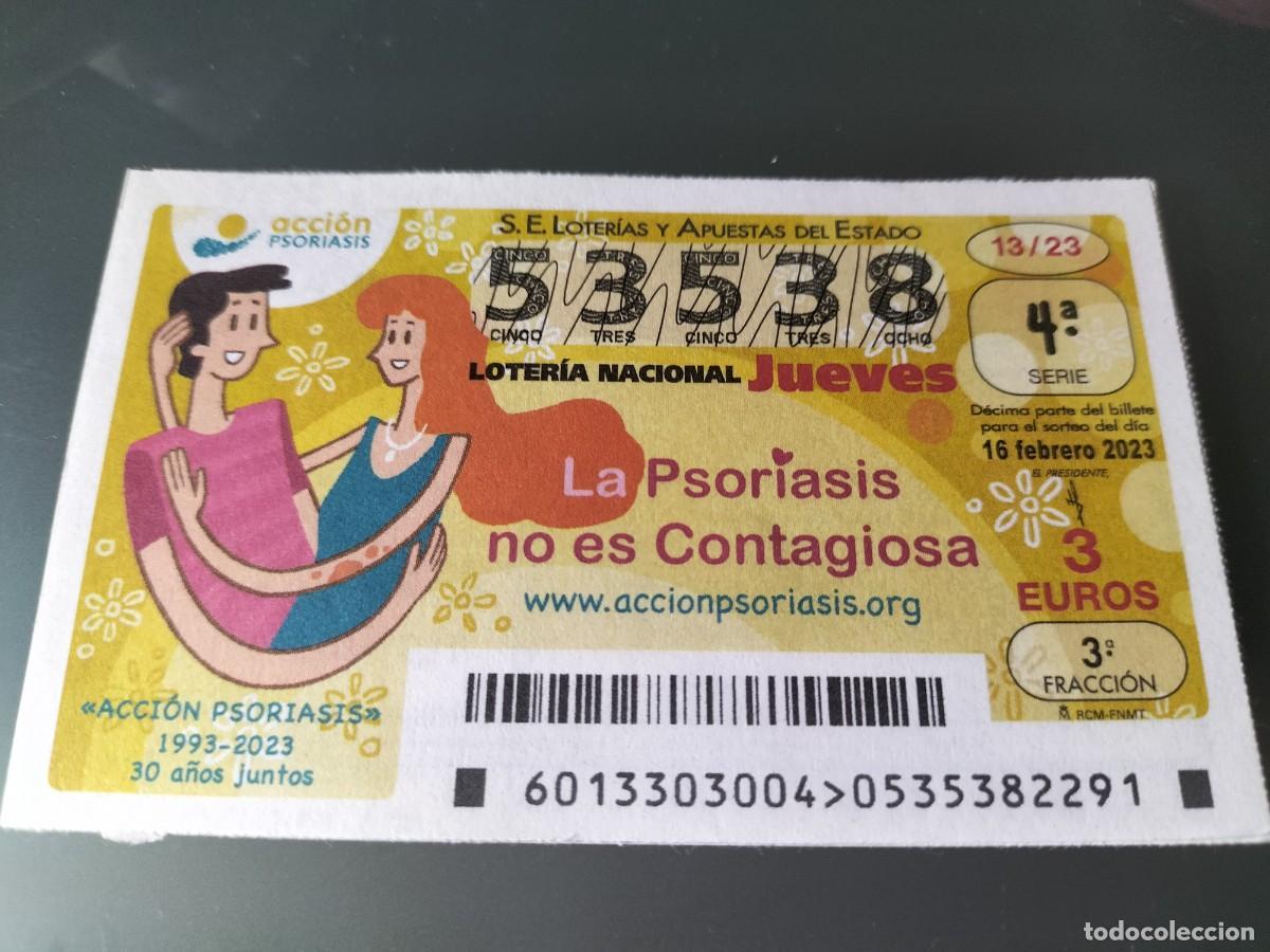 Nationale spanische Lotterie: 1 DECIMO LOTERIA JUEVES - 16 FEBRERO 2023 - 13/23 - ACCION PSORIASIS - ASOCIACION 30 A&Ntilde;OS