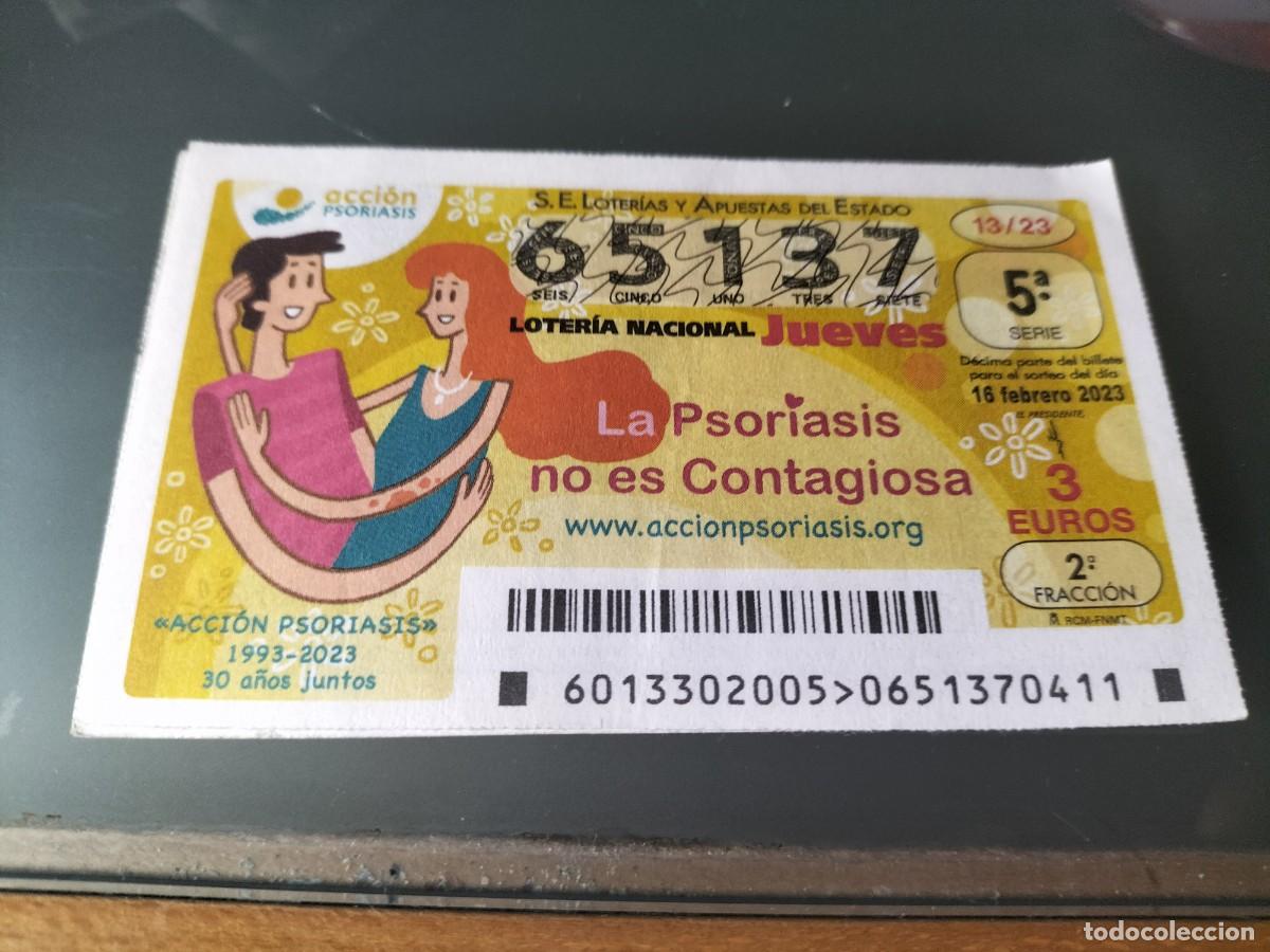 Nationale spanische Lotterie: 1 DECIMO LOTERIA JUEVES - 16 FEBRERO 2023 - 13/23 - ACCION PSORIASIS - ASOCIACION 30 A&Ntilde;OS