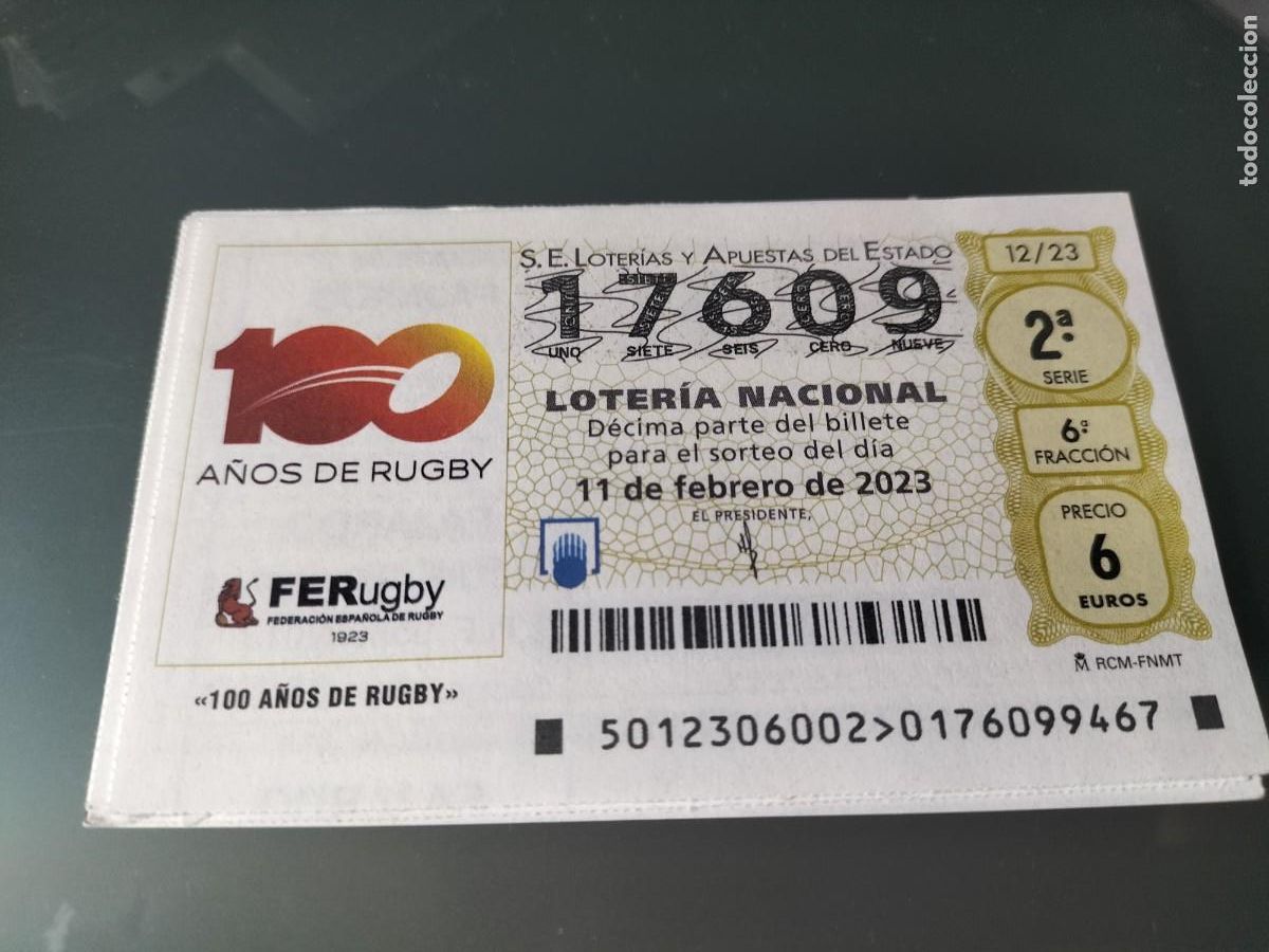 Nationale spanische Lotterie: 1 DECIMO LOTERIA SABADO - 11 FEBRERO 2023 - 12/23 - RUGBY 100 A&Ntilde;OS - ANIVERSARIO