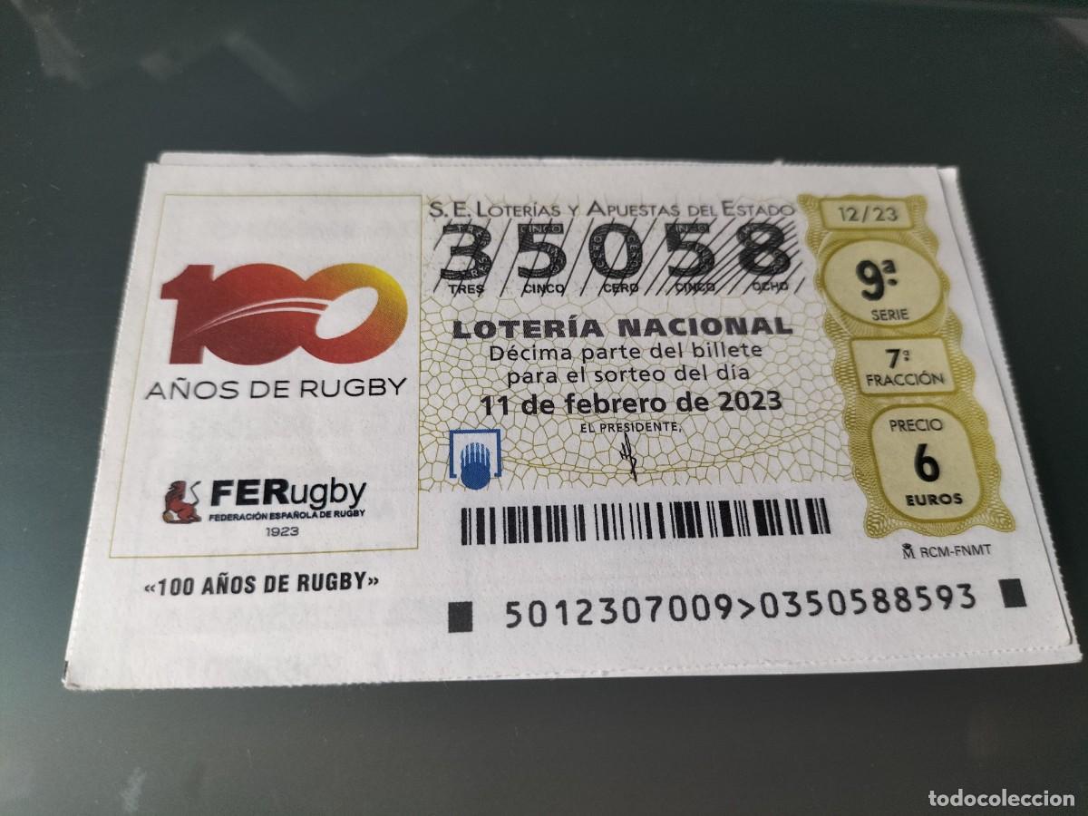 Nationale spanische Lotterie: 1 DECIMO LOTERIA SABADO - 11 FEBRERO 2023 - 12/23 - RUGBY 100 A&Ntilde;OS - ANIVERSARIO