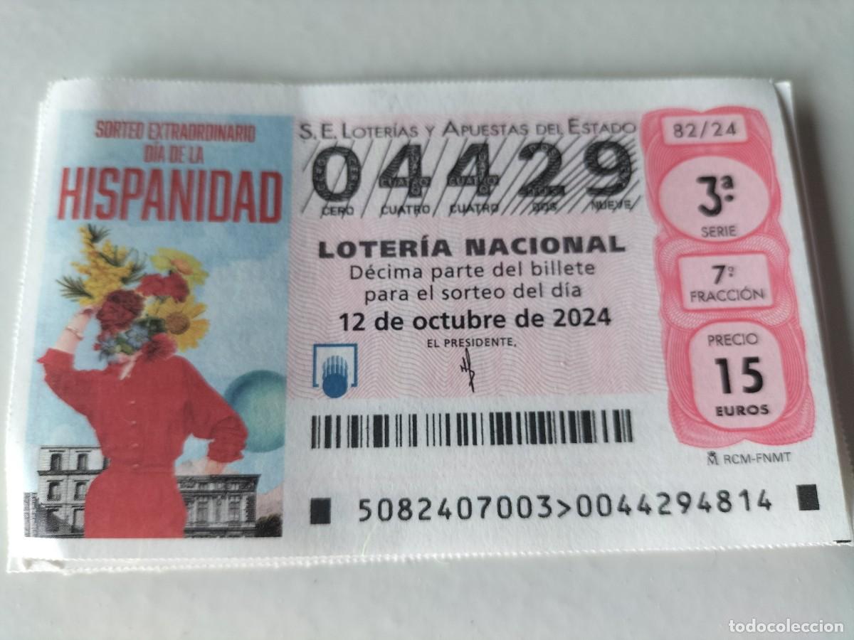Nationale spanische Lotterie: 1 D&Eacute;CIMO LOTERIA SABADO - 12 OCTUBRE 2024 - 82/24 - DIA DE LA HISPANIDAD - SORTEO EXTRAORDINARIO