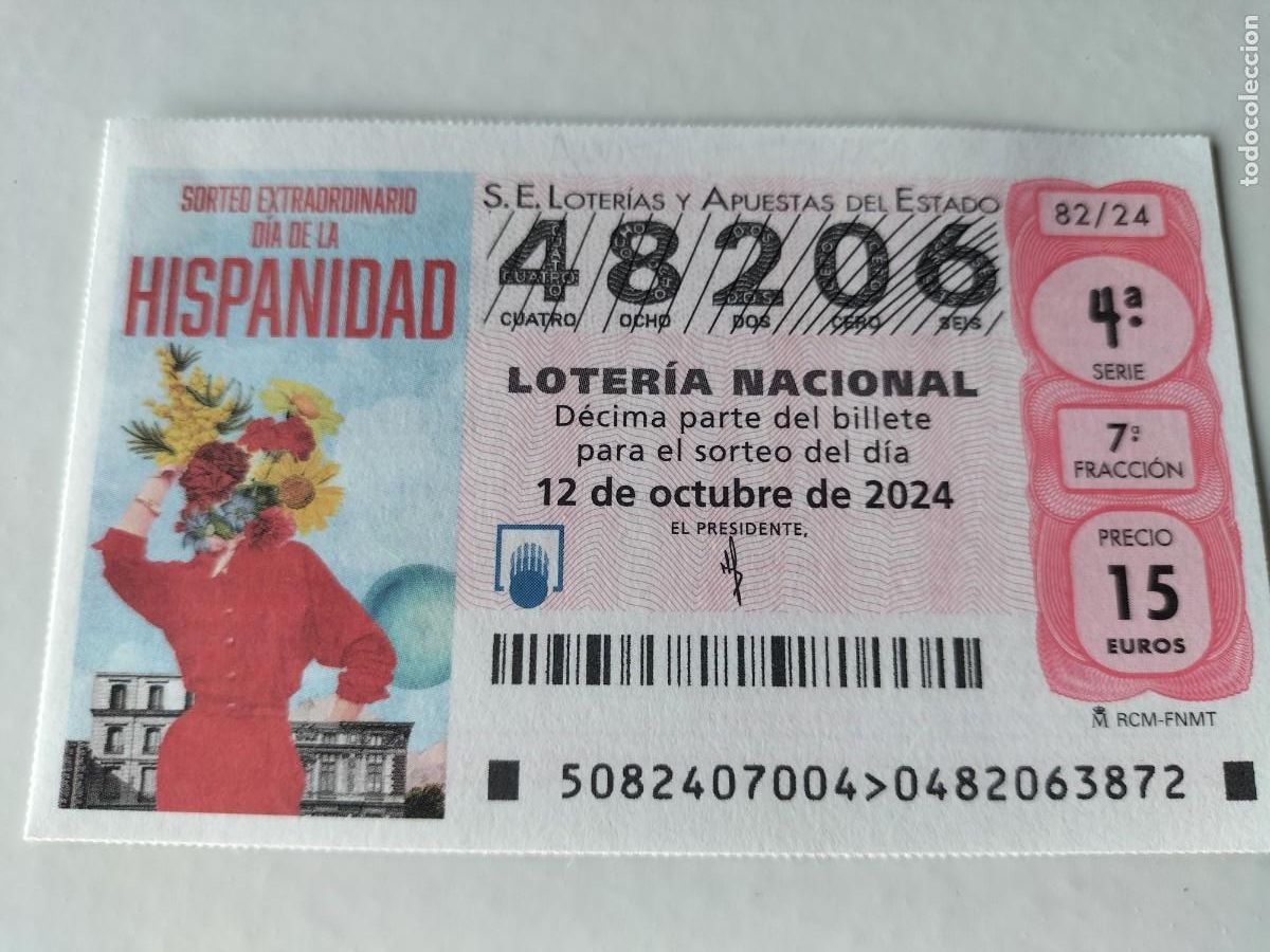 Nationale spanische Lotterie: 1 D&Eacute;CIMO LOTERIA SABADO - 12 OCTUBRE 2024 - 82/24 - DIA DE LA HISPANIDAD - SORTEO EXTRAORDINARIO