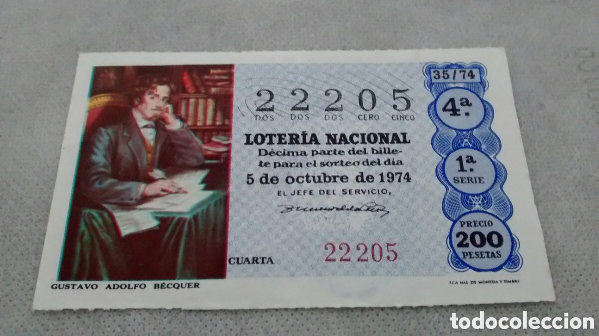 Loter&iacute;a Nacional: DECIMO DE LA LOTERIA NACIONAL. SORTEO 5 OCTUBRE 1974 35/74 GUSTAVO ADOLFO BECQUER