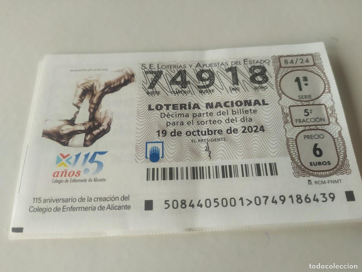 Nationale spanische Lotterie: 1 D&Eacute;CIMO LOTERIA SABADO 19 OCTUBRE 2024 - 84/24 - ALICANTE COLEGIO ENFERMER&Iacute;A 115 A&Ntilde;OS