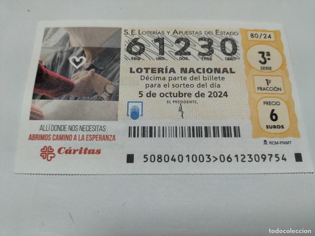 Nationale spanische Lotterie: 1 D&Eacute;CIMO LOTERIA SABADO - 5 OCTUBRE 2024 - 80/24 - CARITAS ALLI DONDE NOS NECESITAS