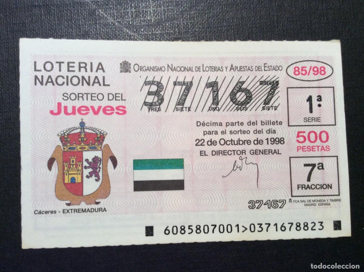 National Spanish Lottery: DECIMO LOTERIA JUEVES N&ordm; 37167 SORTEO 85 A&Ntilde;O 1998. CACERES