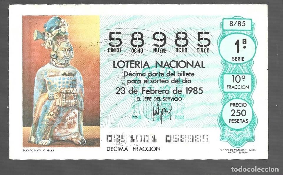 Lotteria Nationale Spagnola: UN DECIMO DE LOTERIA NACIONAL CAPA CUA N&ordm; 58985