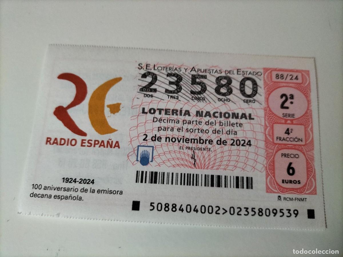 Loterie Nationale: 1 D&Eacute;CIMO LOTERIA SABADO - 2 NOVIEMBRE 2024 - 88/24 - RADIO ESPA&Ntilde;A - 100 ANIVERSARIO