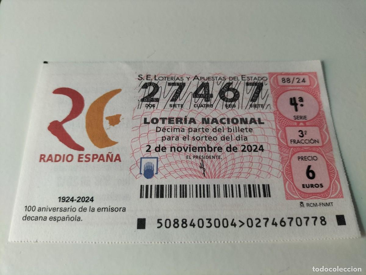 Loterie Nationale: 1 D&Eacute;CIMO LOTERIA SABADO - 2 NOVIEMBRE 2024 - 88/24 - RADIO ESPA&Ntilde;A - 100 ANIVERSARIO