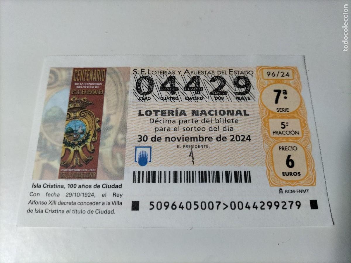 Loterie Nationale: 1 D&Eacute;CIMO LOTERIA SABADO 30 NOVIEMBRE 2024 - 96/24 ISLA CRISTINA - HUELVA 100 DE CIUDAD