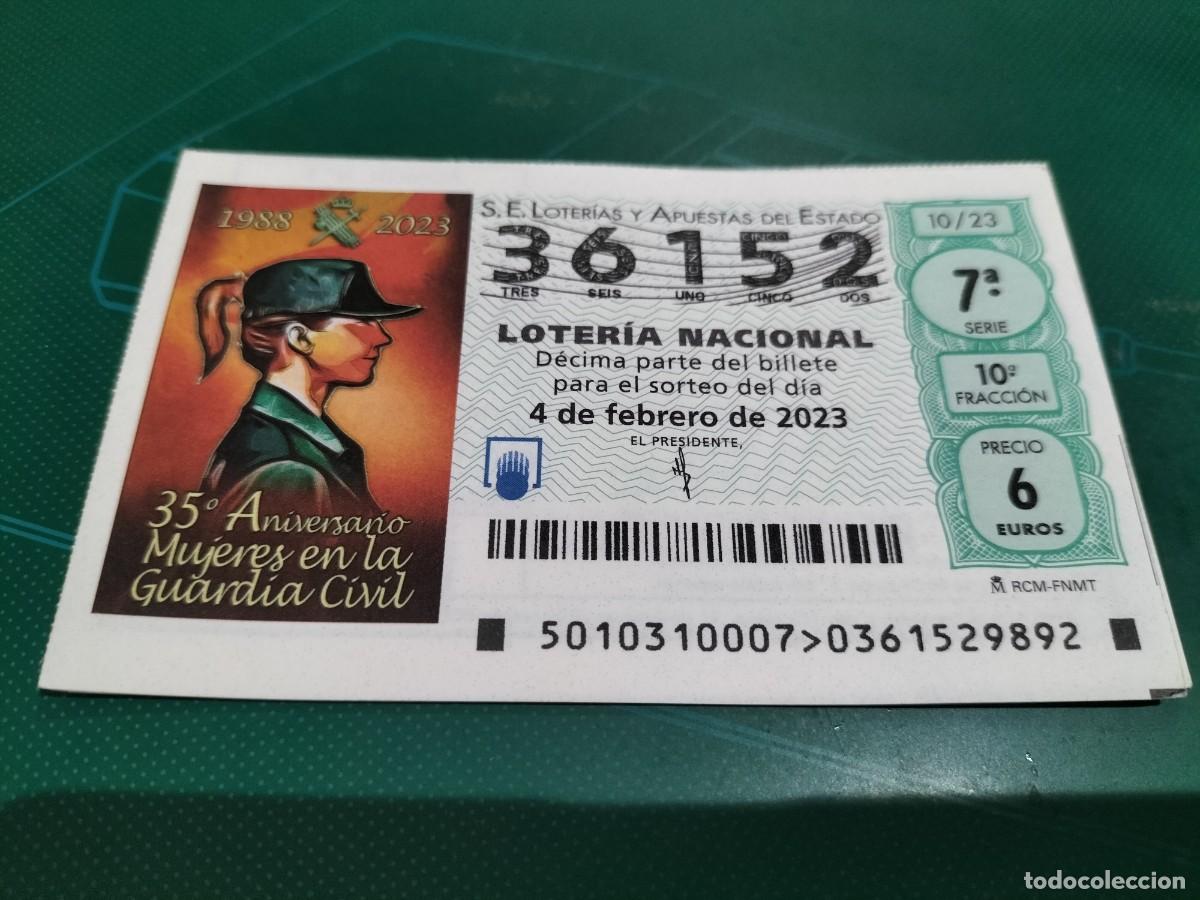 Nationale spanische Lotterie: 1 DECIMO LOTERIA SABADO 4 FEBRERO 2023 - 10/23 - GUARDIA CIVIL -35 ANIVERSARIO INCORPORACION MUJERES