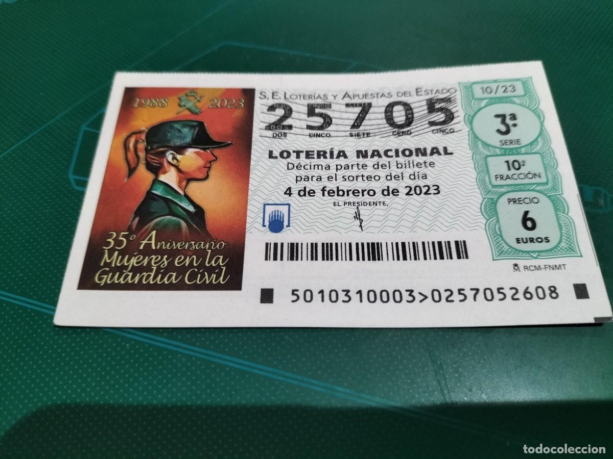 Nationale spanische Lotterie: 1 DECIMO LOTERIA SABADO 4 FEBRERO 2023 - 10/23 - GUARDIA CIVIL -35 ANIVERSARIO INCORPORACION MUJERES