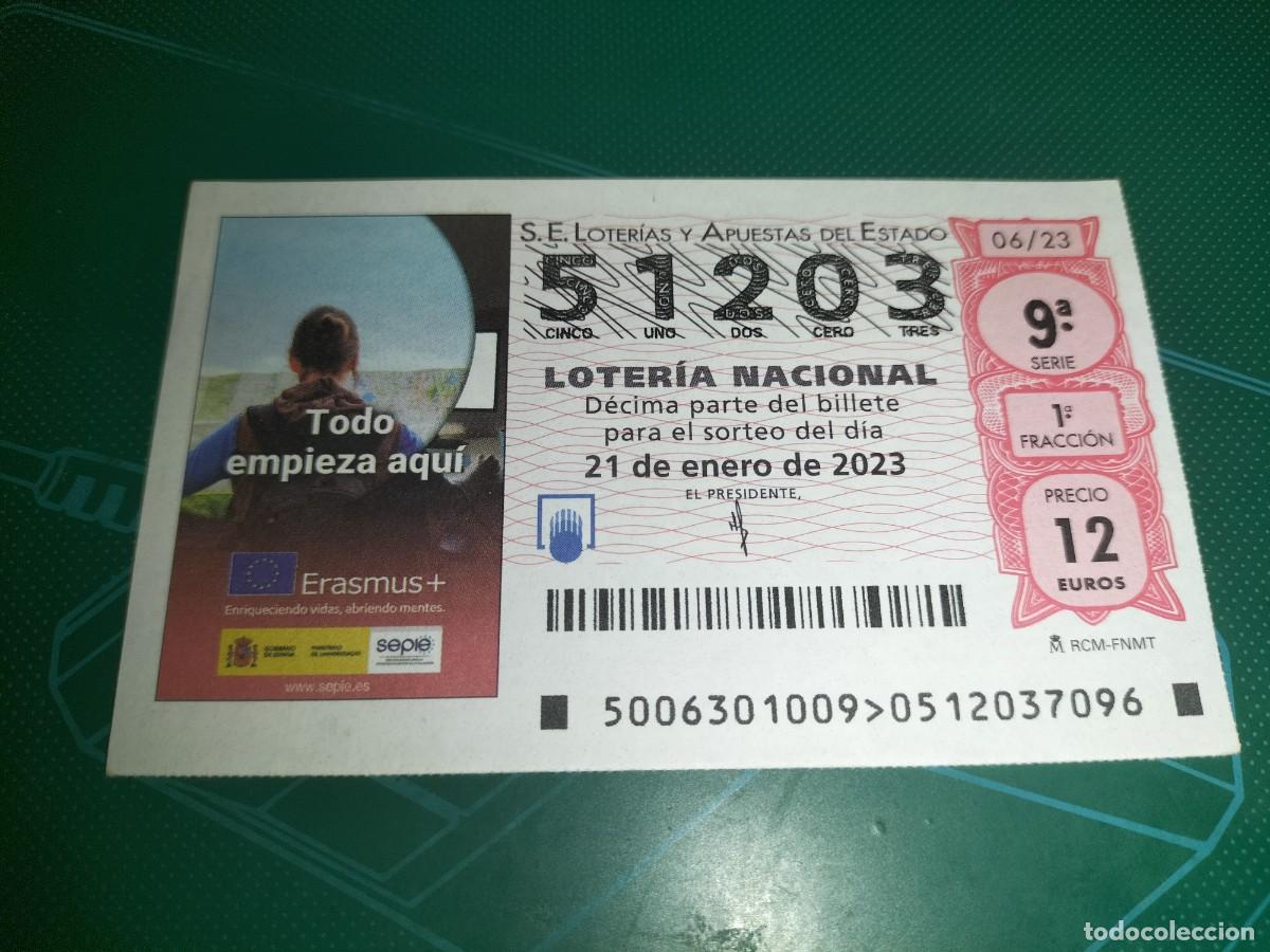 Nationale spanische Lotterie: 1 DECIMO LOTERIA SABADO 21 ENERO 2023 - 6/23 - ERASMUS - TODO EMPIEZA AQU&Iacute;