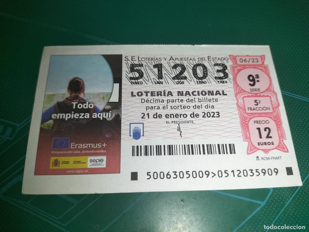 Nationale spanische Lotterie: 1 DECIMO LOTERIA SABADO 21 ENERO 2023 - 6/23 - ERASMUS - TODO EMPIEZA AQU&Iacute;