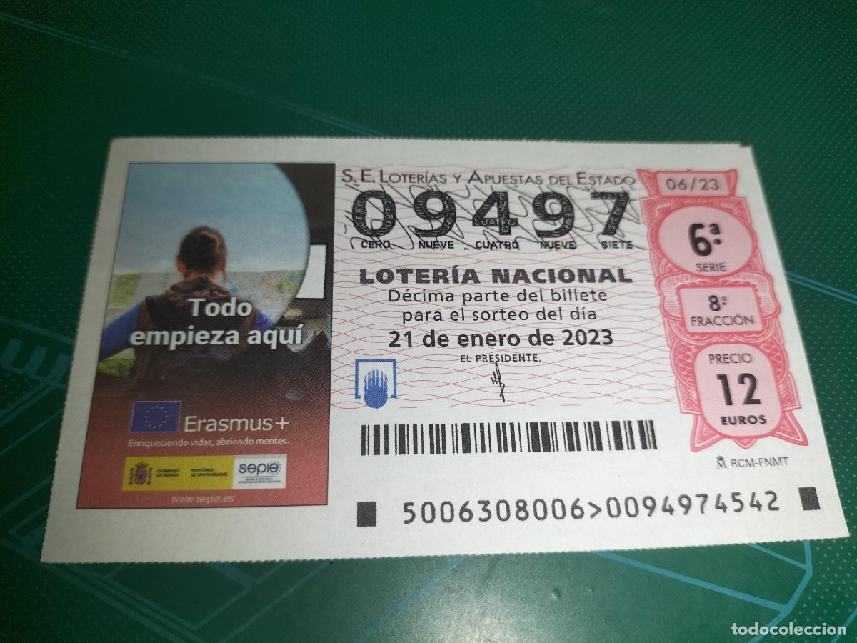 Nationale spanische Lotterie: 1 DECIMO LOTERIA SABADO 21 ENERO 2023 - 6/23 - ERASMUS - TODO EMPIEZA AQU&Iacute;