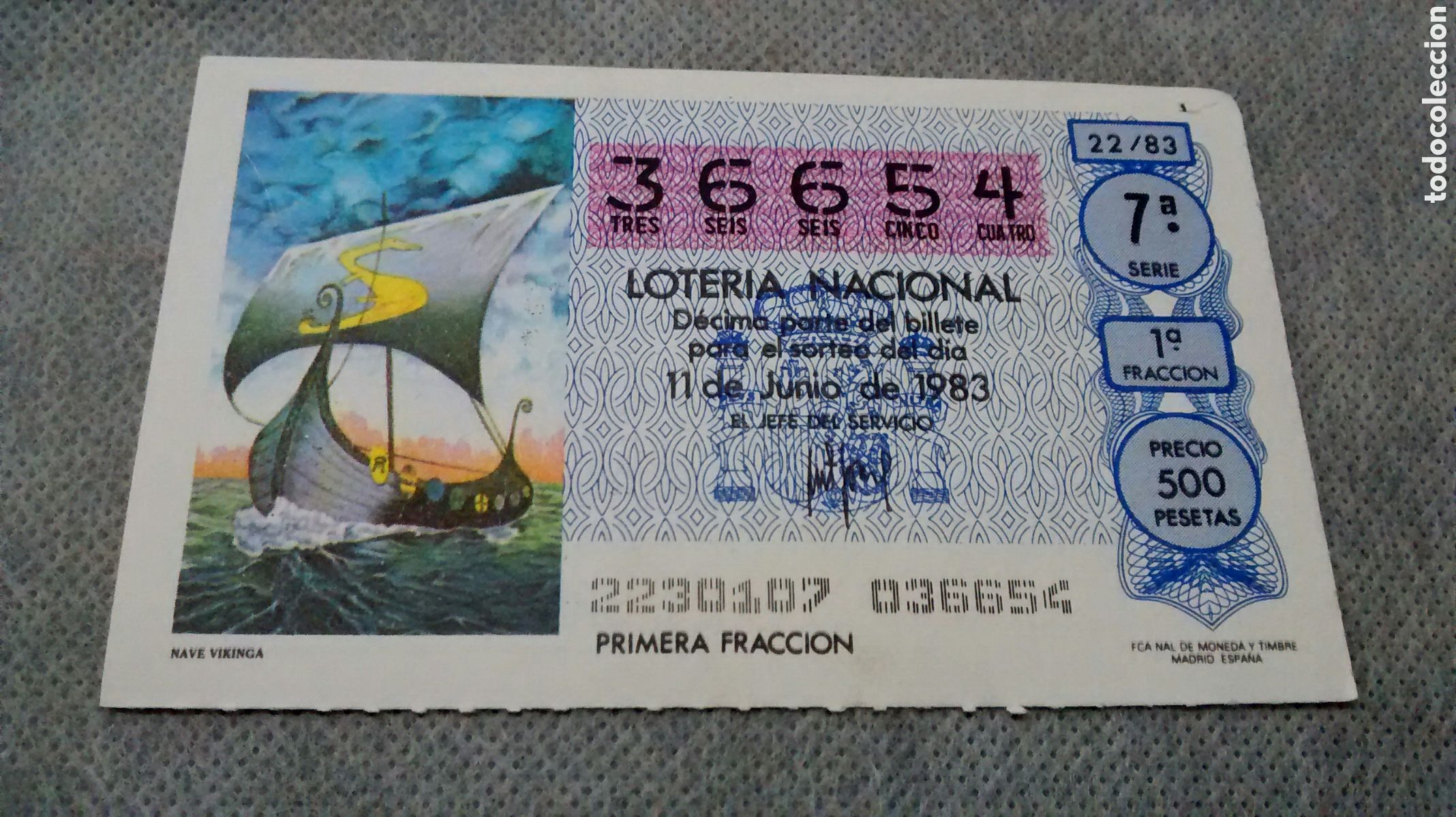Loter&iacute;a nacional: DECIMO DE LA LOTERIA NACIONAL. SORTEO 11 JUNIO 1983 22/83 NAVE VIKINGA. LOTERIA LOS QUINCE