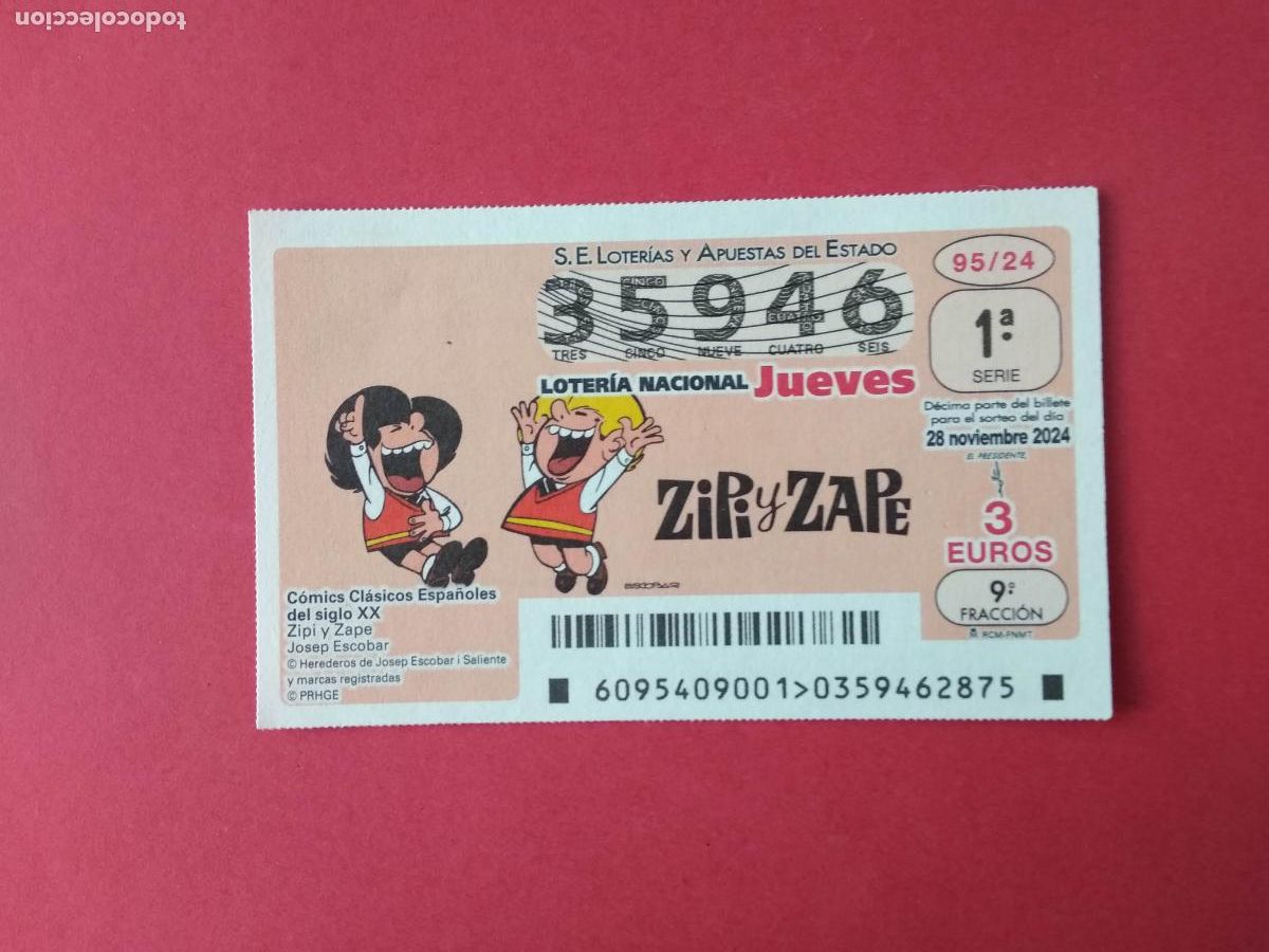 Loter&iacute;a Nacional: DECIMO DE LOTERIA NACIONAL DEL JUEVES COMICS CLASICOS ESPA&Ntilde;OLES A&Ntilde;O 2024 SORTEO N&ordm; 95 ZIPI Y ZAPE