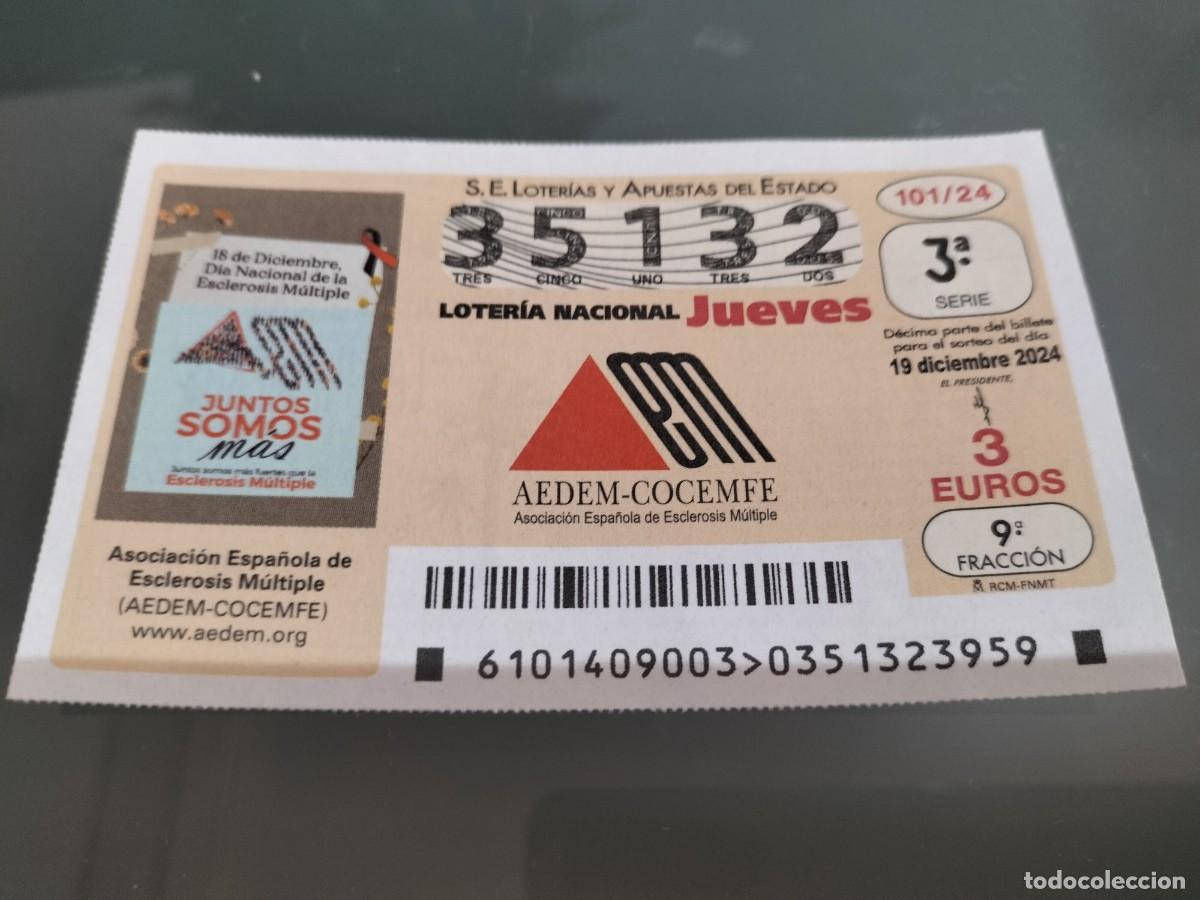 Nationale spanische Lotterie: 1 D&Eacute;CIMO LOTERIA JUEVES - 19 DICIEMBRE 2024 - 101/24 - ASOCIACION ESPA&Ntilde;OLA ESCLEROSIS MULTIPLE