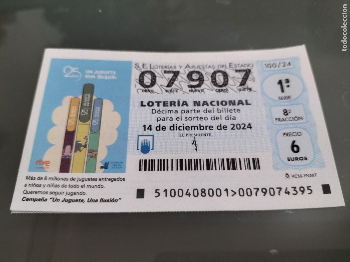 Nationale spanische Lotterie: 1 DECIMO LOTERIA SABADO 14 DICIEMBRE 2024 - 100/24 - CAMPA&Ntilde;A UN JUGUETE UNA ILUSI&Oacute;N