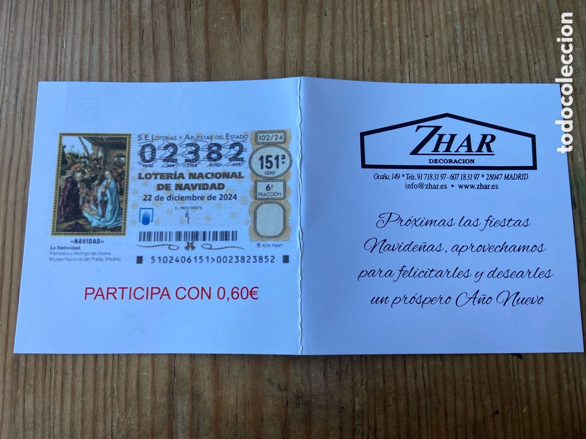 Loter&iacute;a Nacional: R27968 PARTICIPACION DECIMO CUPON LOTERIA NACIONAL DE NAVIDAD # 02382 (22-12-2024) ZHAR DECORACION