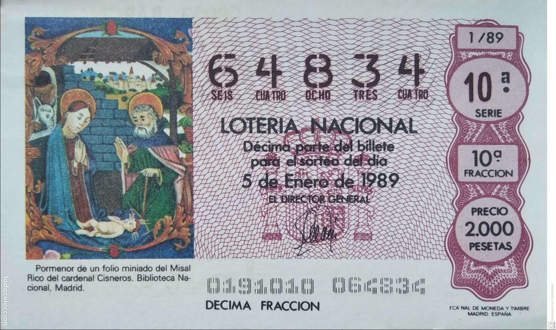 Loter&iacute;a Nacional: Espa&ntilde;a. Loter&iacute;a. 1989. Sorteo: 1 Folio miniado del Misal Rico del cardenal Cisneros. Fecha: 4 Febr