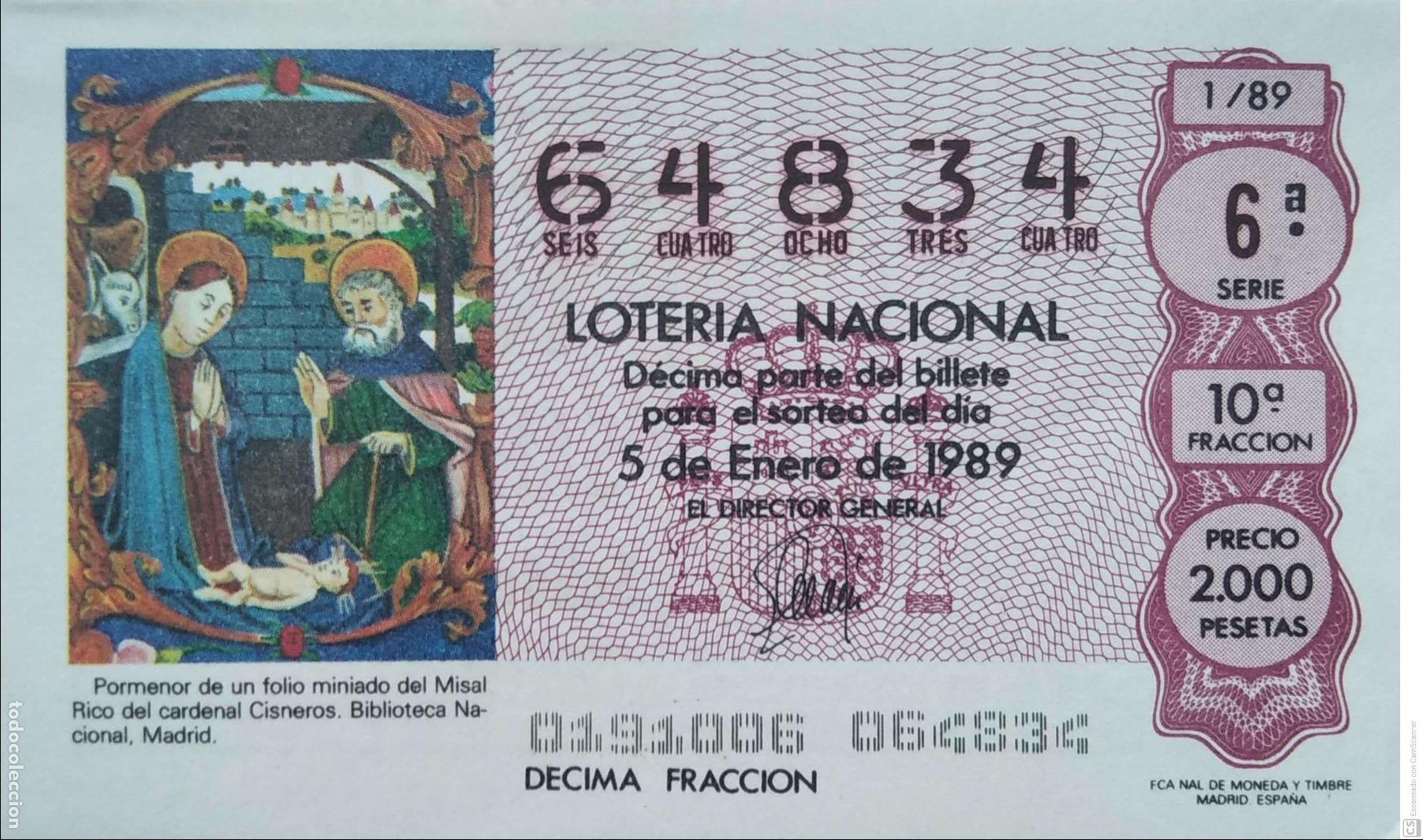 Loter&iacute;a Nacional: Espa&ntilde;a. Loter&iacute;a. 1989. Sorteo: 1 Folio miniado del Misal Rico del cardenal Cisneros. Fecha: 4 Febr
